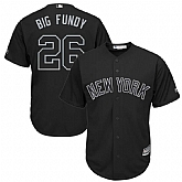 Yankees 26 DJ LeMahieu Big Fundy Black 2019 Players' Weekend Player Jersey Dzhi,baseball caps,new era cap wholesale,wholesale hats